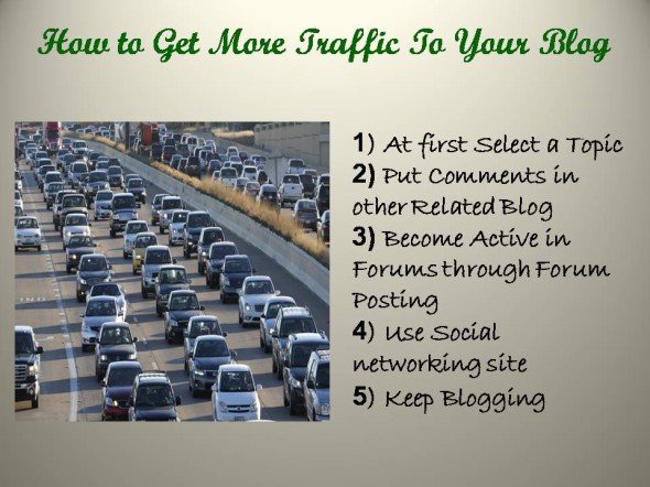 How To Get More Traffic For Your Site Or Blog