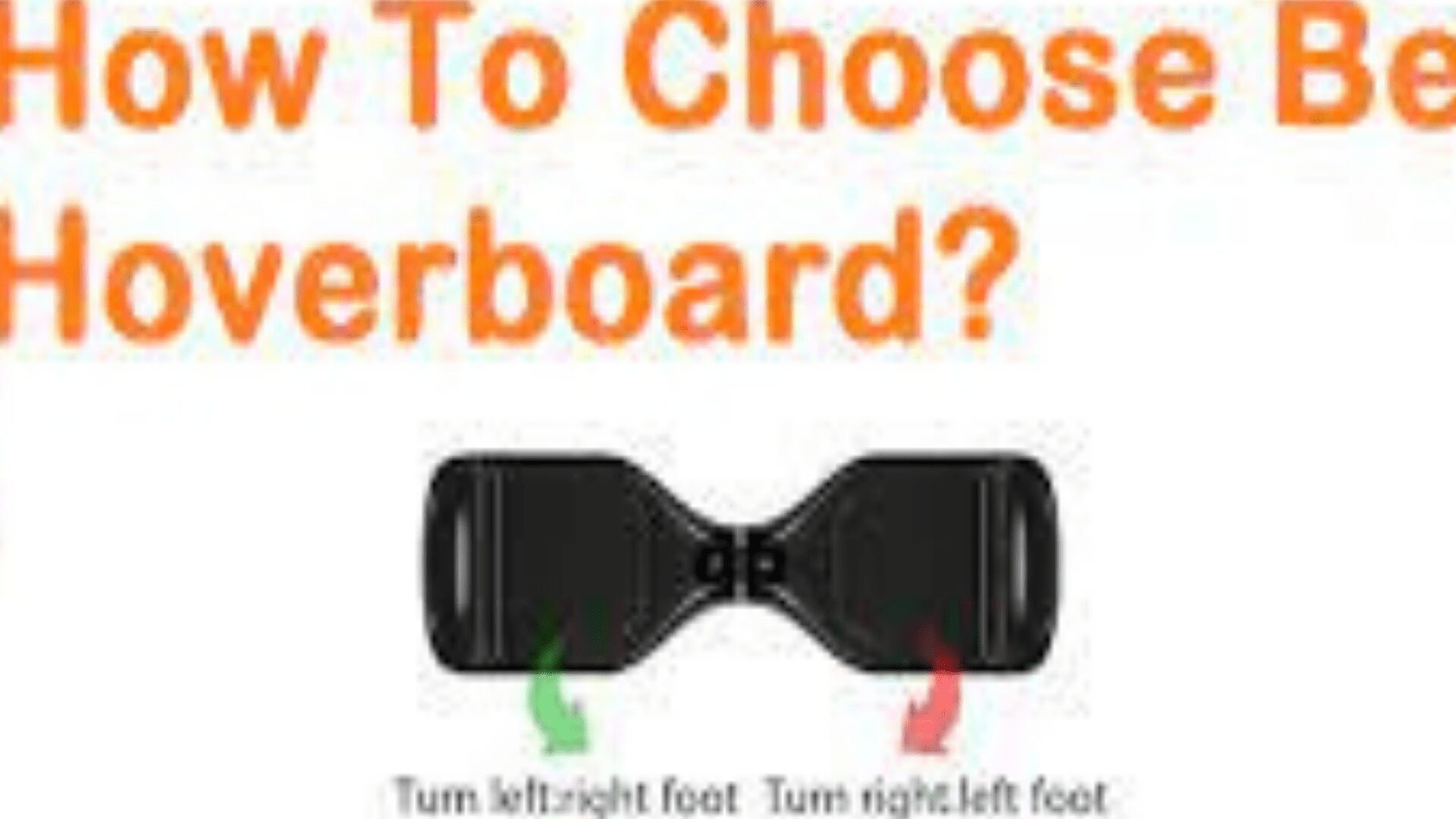 Choose a hoverboard