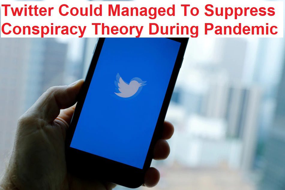 Facebook, Instagram, WhatsApp Failed But Twitter Could Managed To Suppress Conspiracy Theory During Pandemic