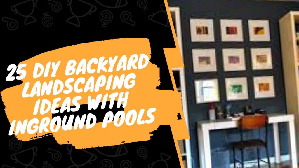 25 DIY Backyard Landscaping Ideas With Inground Pools
