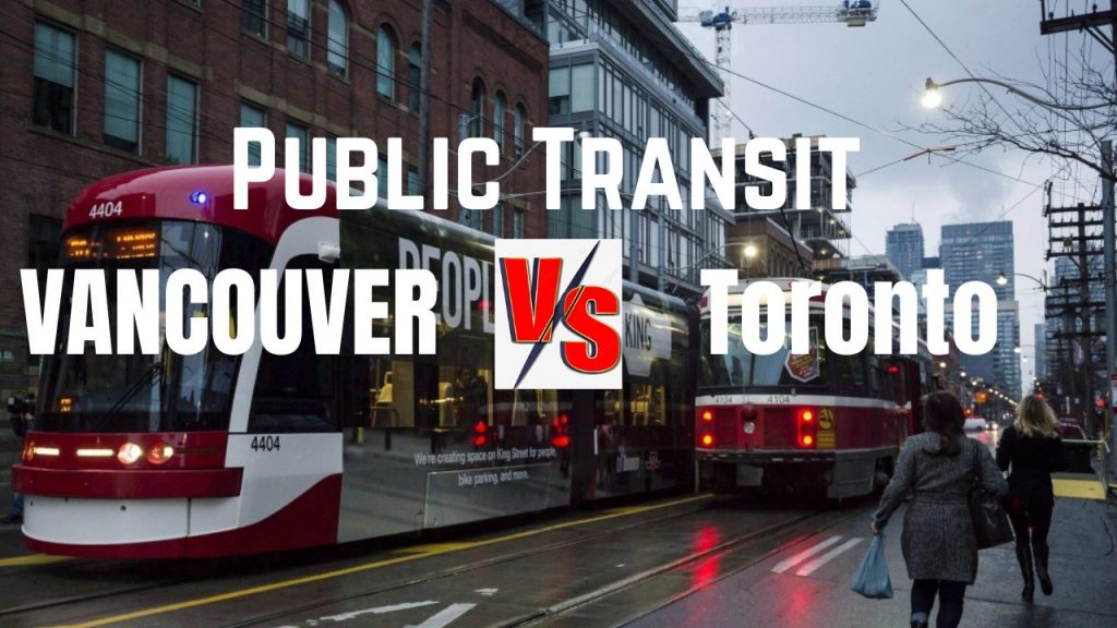 Public Transit in Vancouver Vs Toro