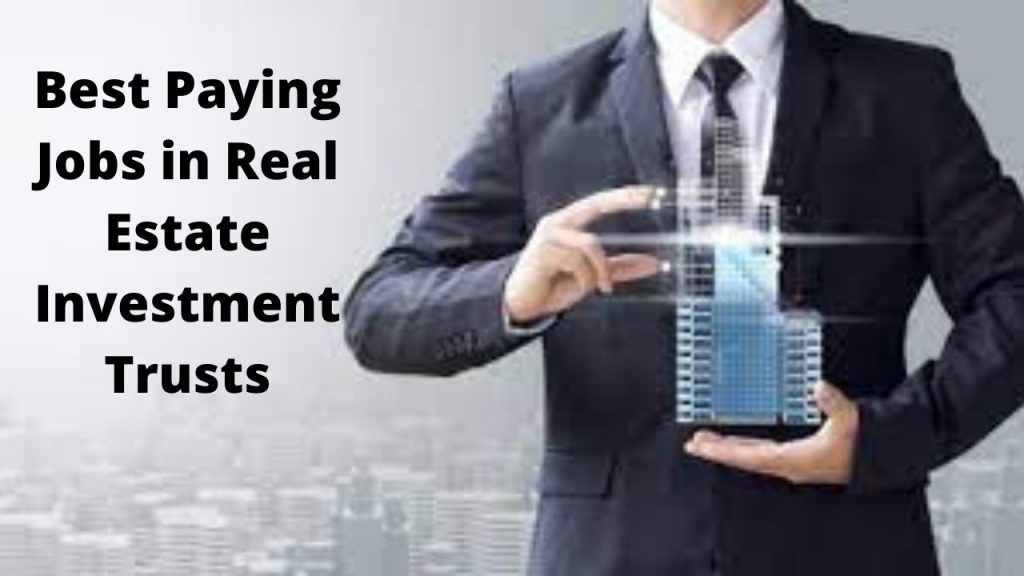 Best-Paying-Jobs-in-Real-Estate-Investment-Trusts.jpg