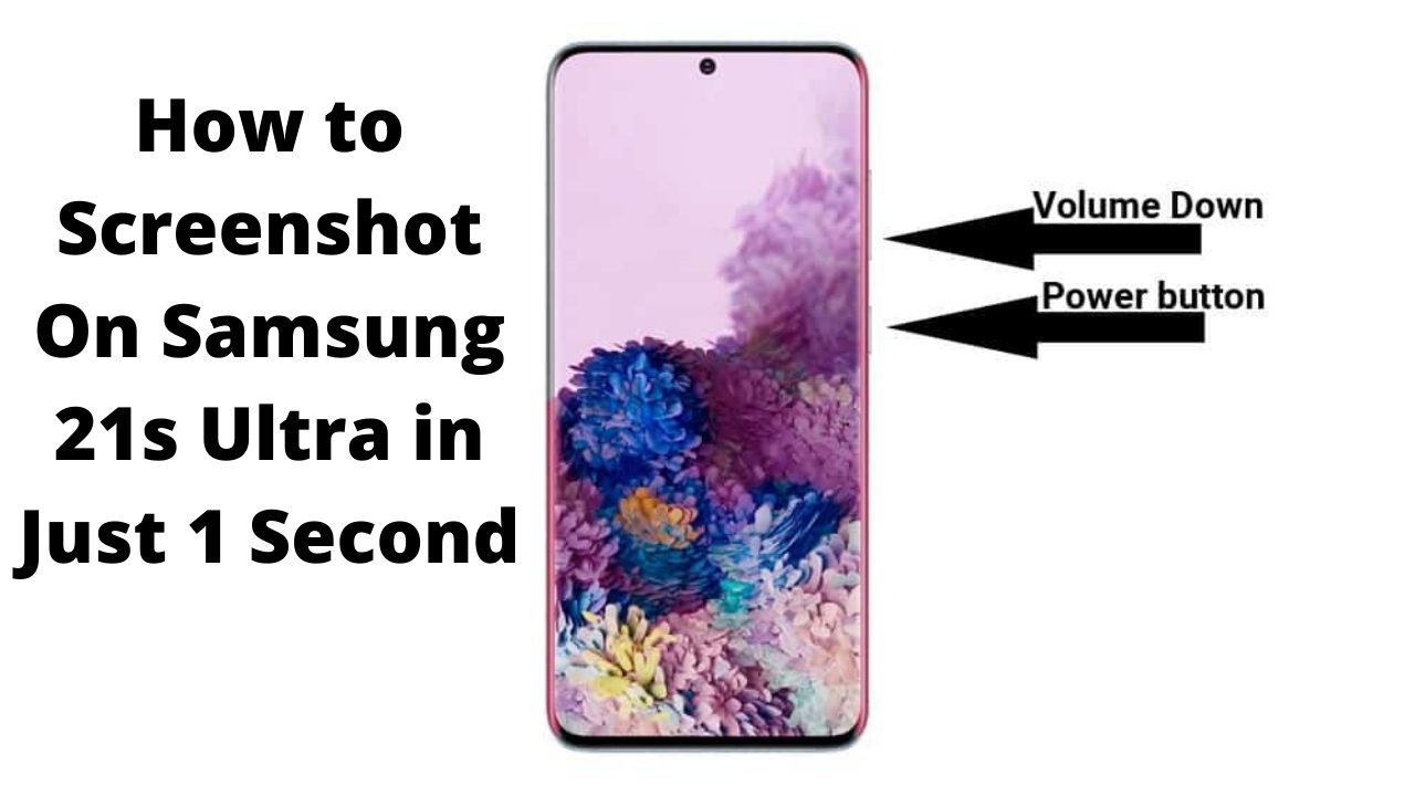 How-to-Screenshot-On-Samsung-21s-Ultra-in-Just-1-Second.jpg