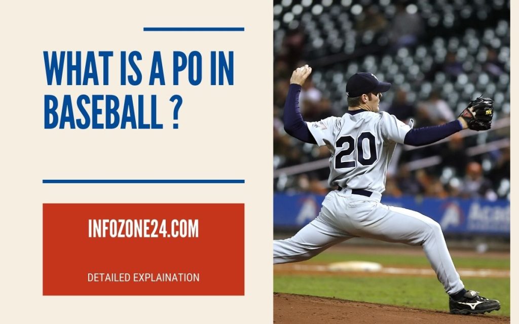 What is a PO in Baseball