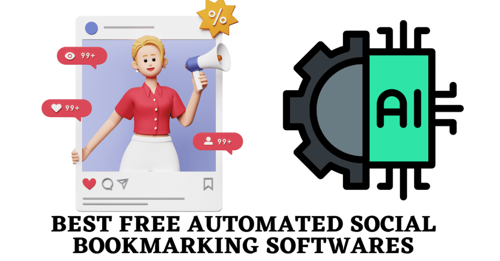 Best Free Automated Social Bookmarking Softwares