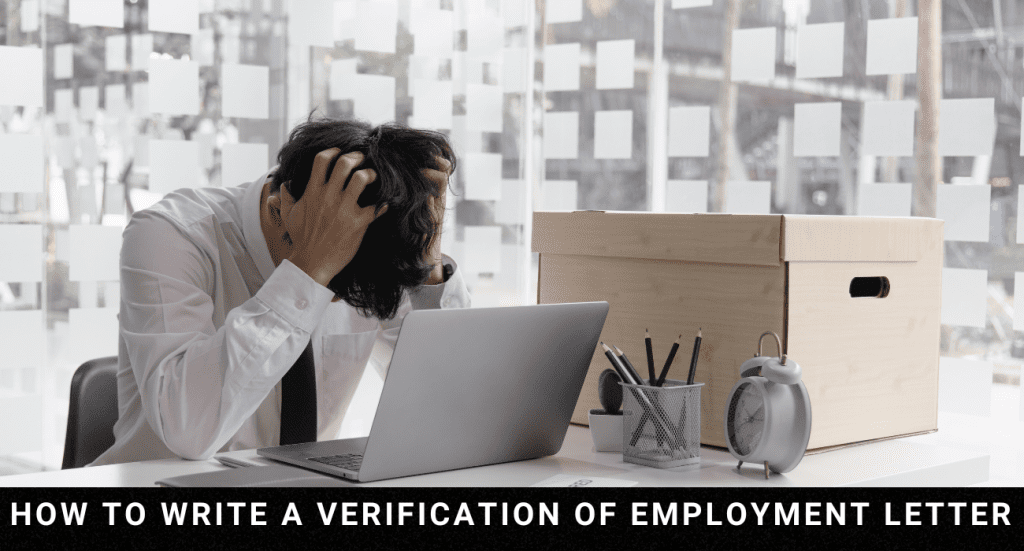 How to Write a Verification of Employment Letter