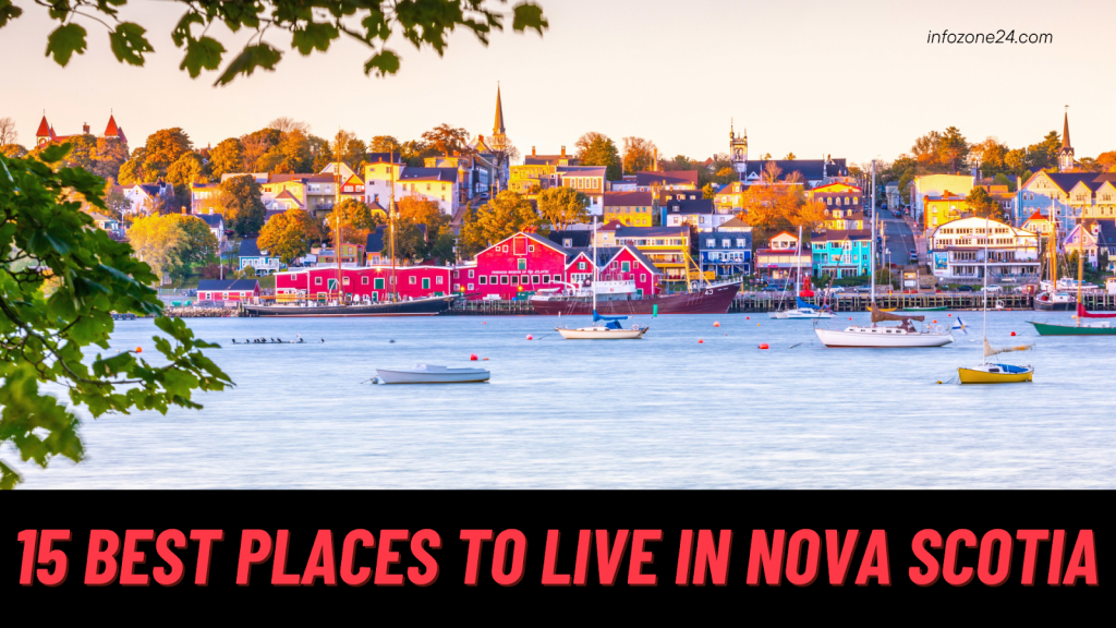 15 best places to live in nova scotia (1)