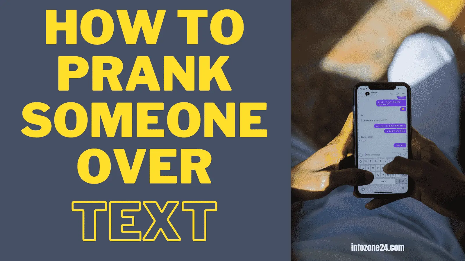 How To Prank Someone Over Text