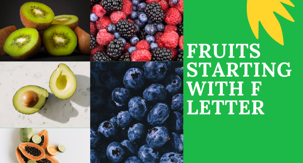 flavorful fruits that start with F