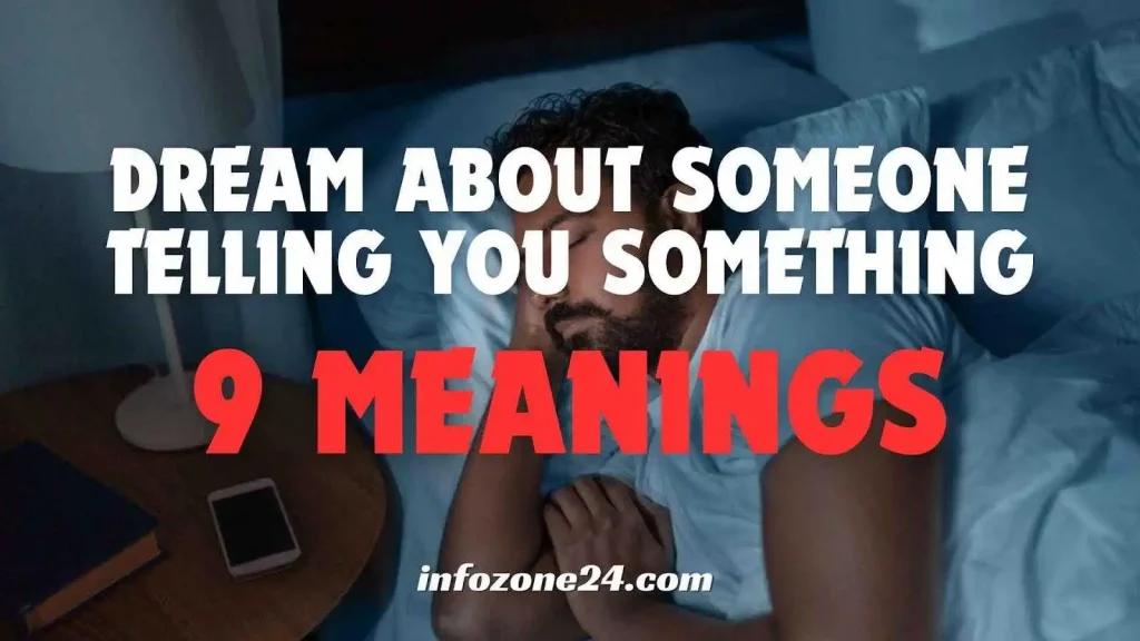 Dream About Someone Telling You Something