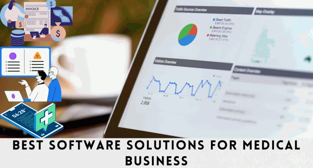 Software Solutions To Boost Your Medical Business's Efficacy