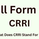 CRRI Full Form in Medical