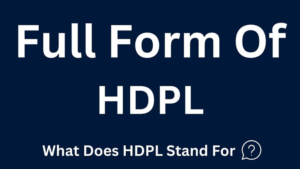 HDPL Meaning