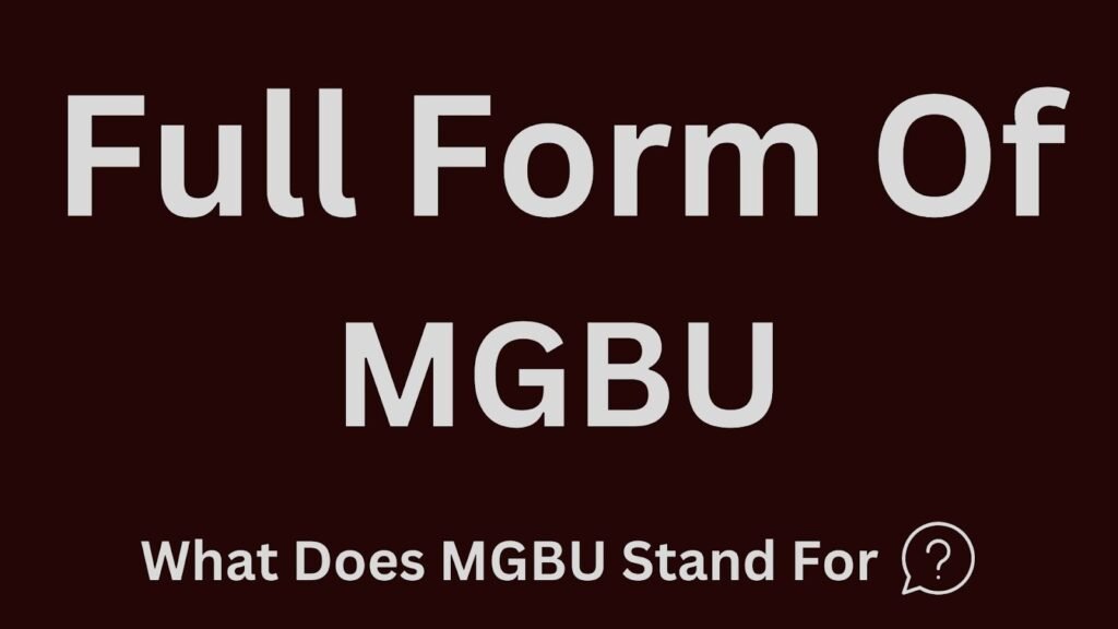 MGBU Full Form