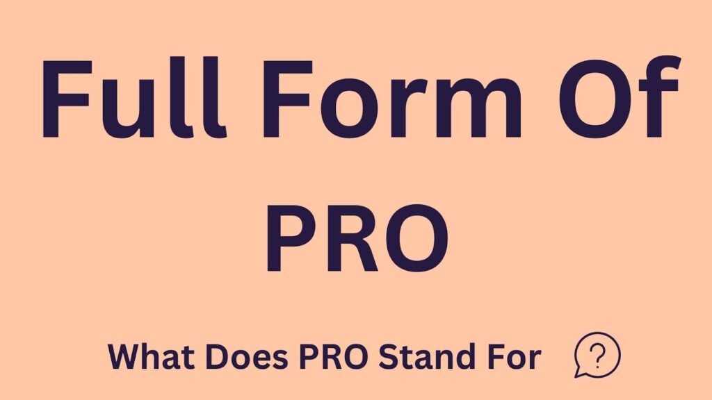 PRO Full Form in Hospital