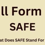 SAFE Full Form