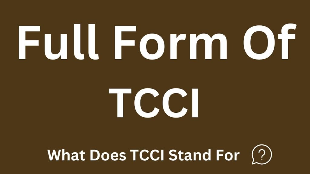 TCCI Full Form