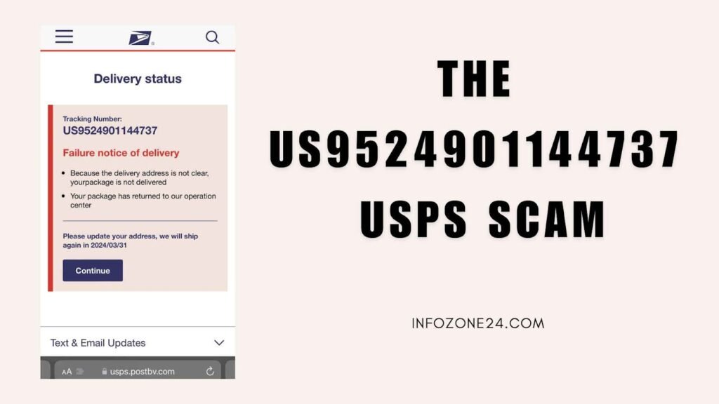 The US9524901144737 USPS Scam