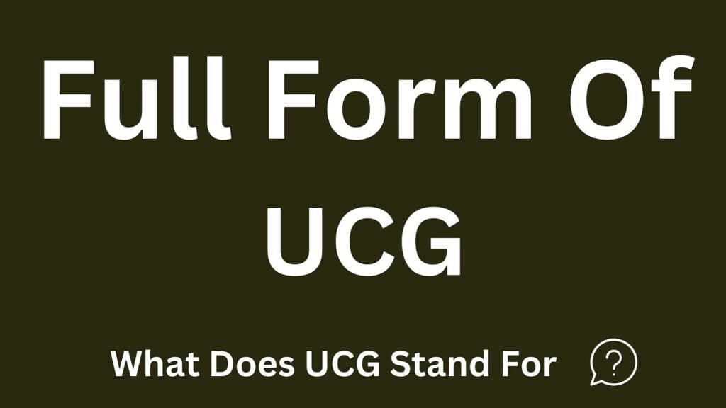 UCG Full Form